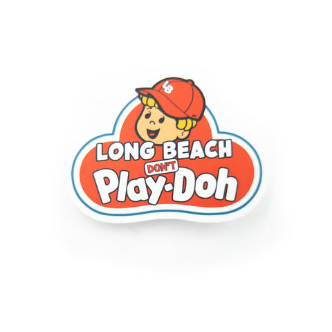 Long Beach Don't Play Sticker